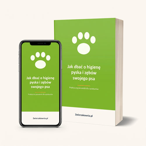 Zwierzakownia™ Ebook - Jak dbać o higienę pyska i zębów twojego psa.